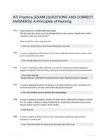 ATI Practice (EXAM  (QUESTIONS AND CORRECT  ANSWERS)) A Principles of Nursing