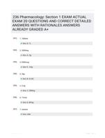 236 Pharmacology: Section 1 EXAM ACTUAL EXAM 20 QUESTIONS AND CORRECT DETAILED ANSWERS WITH RATIONALES ANSWERS ALREADY GRADED A+