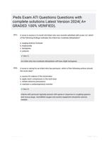 Peds Exam ATI Questions Questions with complete solutions Latest Version 2024( A+ GRADED 100% VERIFIED).