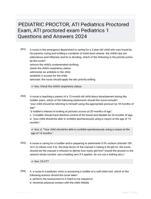 PEDIATRIC PROCTOR, ATI Pediatrics Proctored Exam, ATI proctored exam Pediatrics 1 Questions and Answers 2024