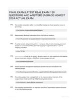 FINAL EXAM LATEST   REAL EXAM 120 QUESTIONS AND ANSWERS |AGRADE NEWEST 2024 ACTUAL EXAM