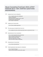 Abuse Counseling Final Exam 2024 LATEST VERSION WITH 100% VERIFIED QUESTIONS ANDANSWERS