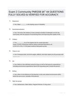 Exam 2 Community PNR208 - 44 QUESTIONS FULLY SOLVED & VERIFIED FOR ACCURACY.
