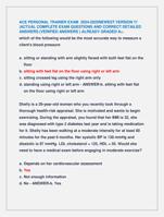 ACE PERSONAL TRAINER EXAM 2024-2025NEWEST VERSION !!! |ACTUAL COMPLETE EXAM QUESTIONS AND CORRECT DETAILED  ANSWERS