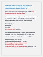 ATI MEDICAL SURGICAL TESTBANK 2024-2025 |ACTUAL  COMPLETE QUESTIONS AND CORRECT ANSWERS  (VERIFIED ANSWERS )