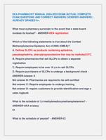 DEA PHARMACIST MANUAL 2024-2025 EXAM |ACTUAL COMPLETE  EXAM QUESTIONS AND CORRECT ANSWERS (VERIFIED ANSWERS )