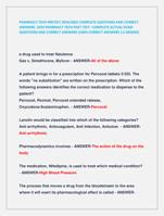 PHARMACY TECH PRETEST 2024/2025 COMPLETE QUESTIONS AND CORRECT  ANSWERS .2024 PHARMACY TECH POST TEST COMPLETE ACTUAL EXAM