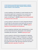 ATI SAFE DOSAGE CALCULATIONS EXAM 2024/2025 NEWEST!! COMPLETE  ACTUAL EXAM QUESTIONS AND CORRECT ANSWERS (VERIFIED ANSWERS )