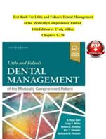 Test Bank For Little and Falace's Dental Management  of the Medically Compromised Patient, 10thEdition by Craig Miller