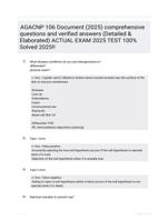 AGACNP 106 Document (2025) comprehensive questions and verified answers (Detailed & Elaborated) ACTUAL EXAM 2025 TEST 100% Solved 2025!!