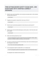 FIRE EXTINGUISHER SAFETY EXAM 2025 , 200 QUESTIONS WITH VERIFIED CORRECT ANSWERS
