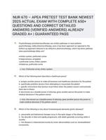 NUR 670  APEA PRETEST TEST BANK NEWEST 2025  ACTUAL EXAM WITH COMPLETE 650+ QUESTIONS AND  CORRECT DETAILED ANSWERS (VERIFIED ANSWERS)  ALREADY GRADED A+ | GUARANTEED PASS