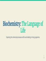 Biochemistry: The Language of Life  Core Fundamentals