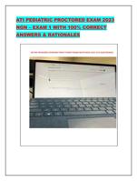 ATI PEDIATRIC PROCTORED EXAM 2023 NGN  EXAM 1 WITH 100% CORREC